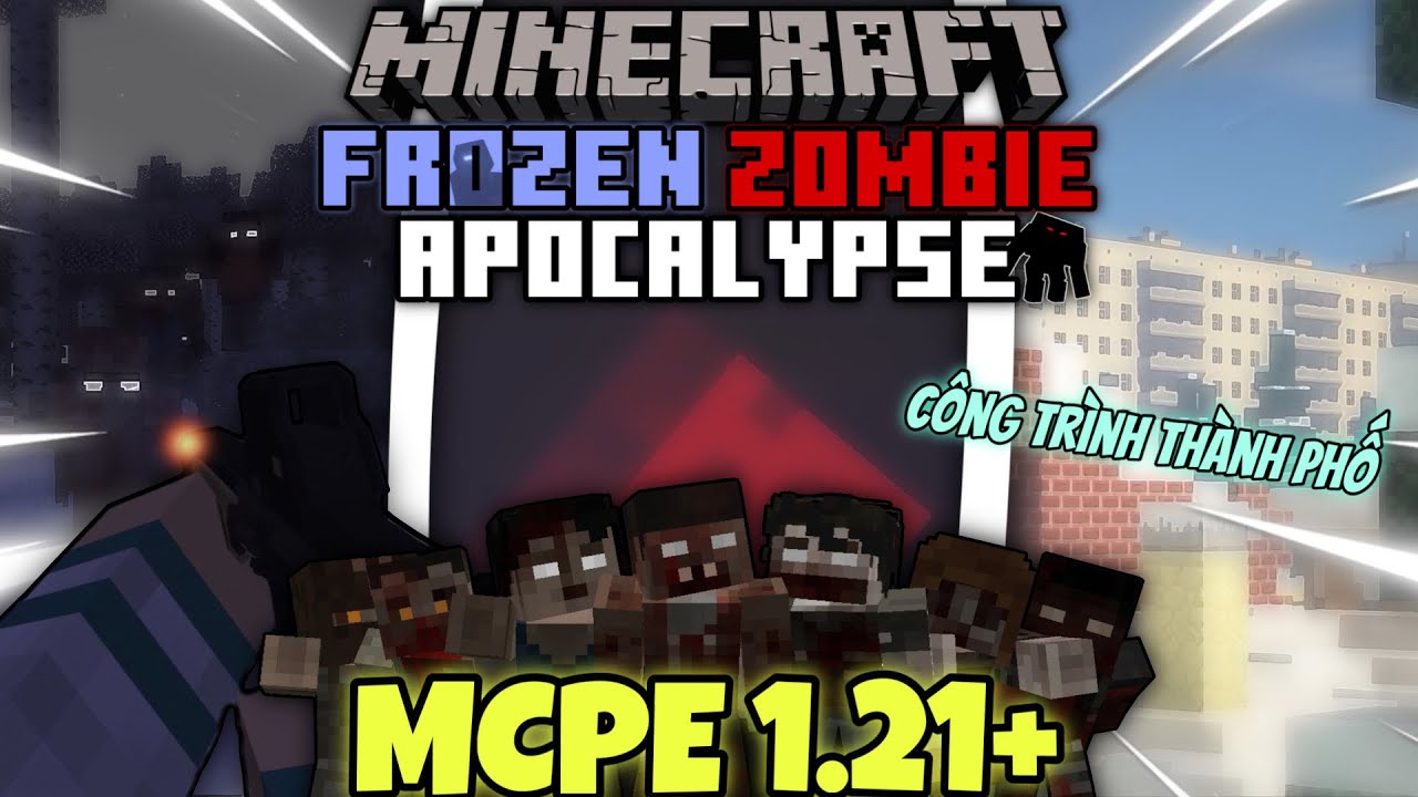 Cách Tải Addon/Mod Frozen Zombie Apocalypse Giống PC Trong MCPE 1.21+ | Zombie Apocalypse MCPE 1.21+