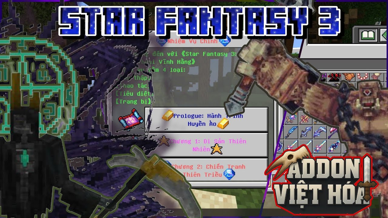 Star Fantasy 3: Huyền Thoại Vĩnh Cửu | Addon Fantasy Việt Hóa Siêu Hoành Tráng Cho Minecraft PE