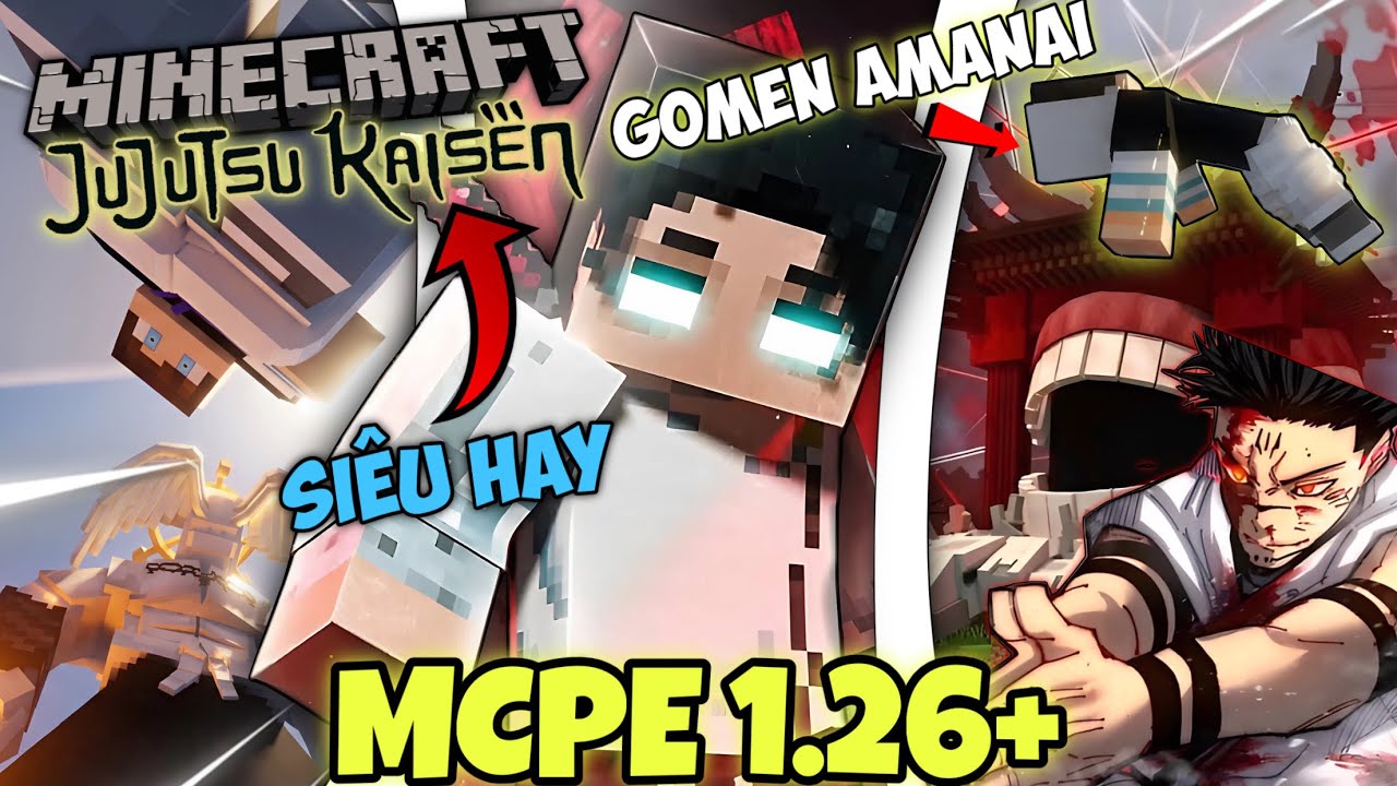 Addon/Mod Jujutsu Kaisen Siêu Hay Trong MCPE 1.26+ | Addon/Mod Minecraft PE 1.26+