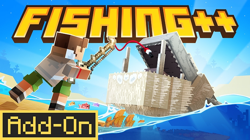 Addon Fishing++ cho MCPE 1.21+.mcaddon