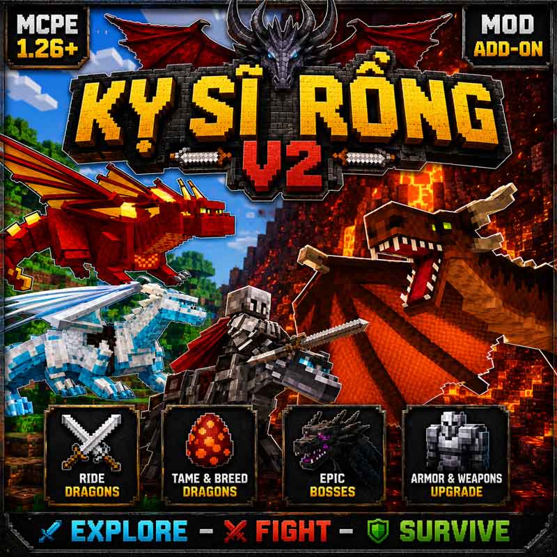 Addon Kỵ sĩ Rồng V2 Siêu Hay cho MCPE 1.26+.zip