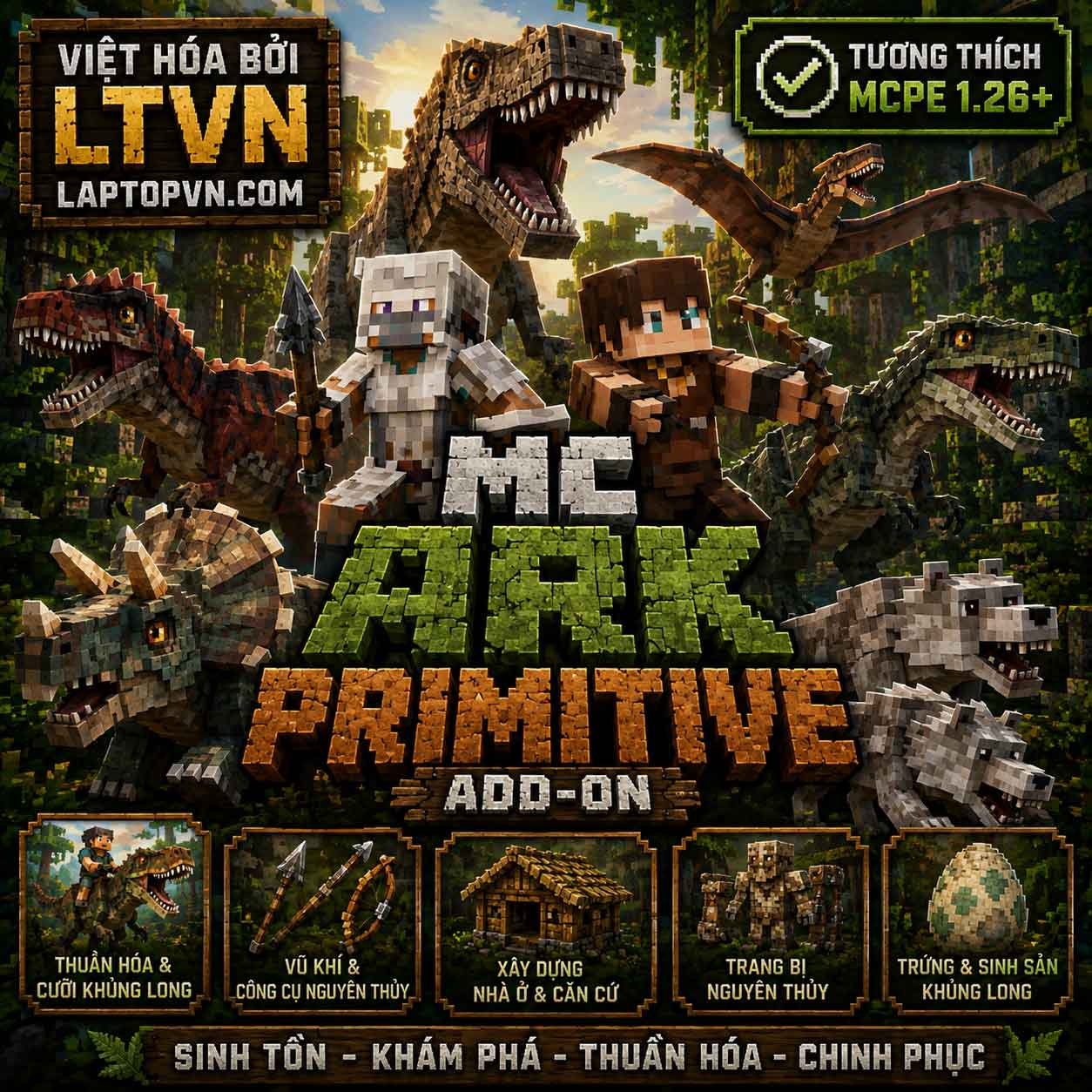 Addon Khủng Long MC ARK Primitive Tiếng Việt cho MCPE 1.26+.mcaddon